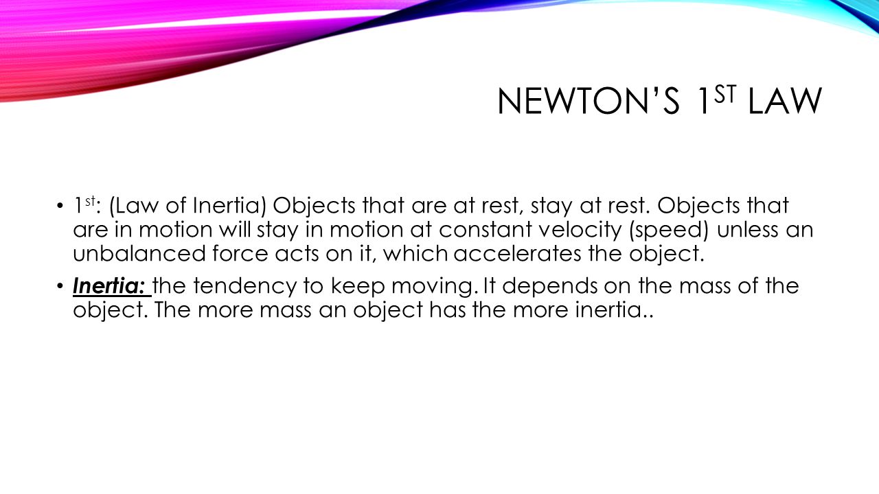 Newton’s 1st Law