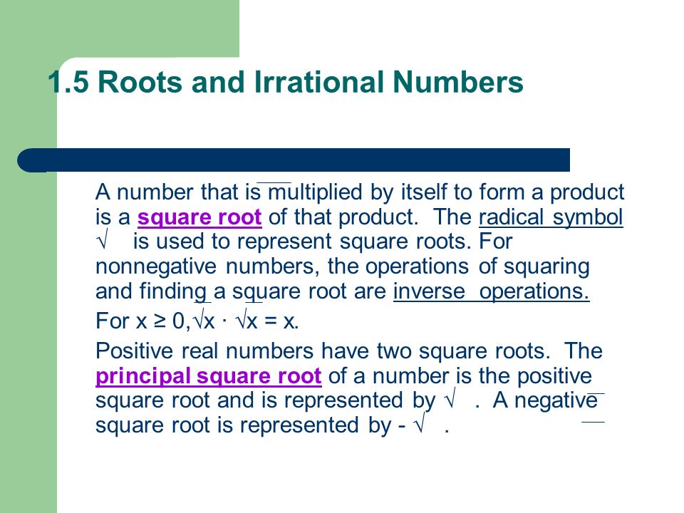 1.5 Roots and Irrational Numbers