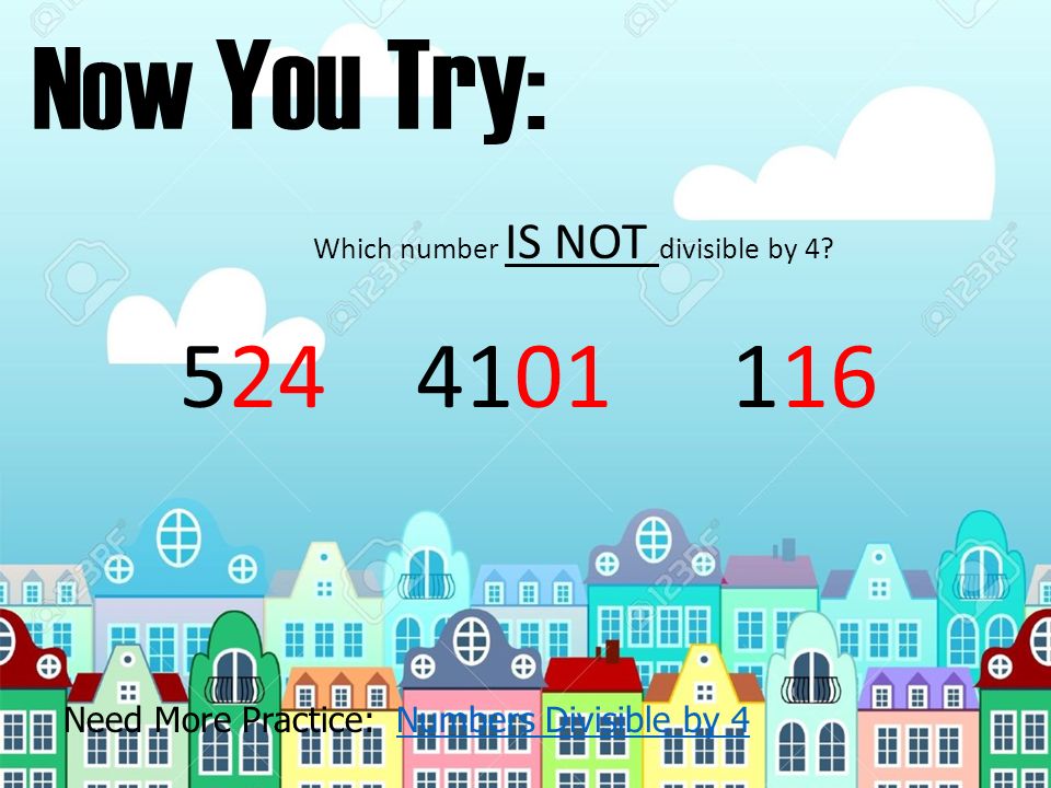 Which number IS NOT divisible by 4