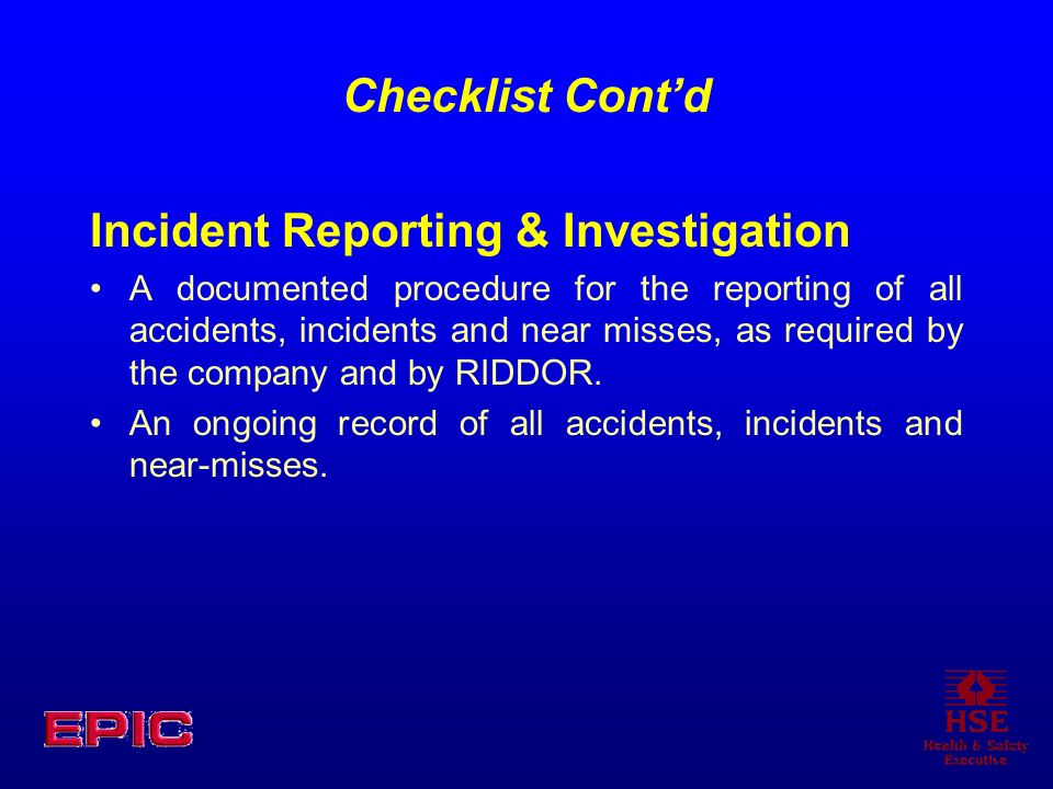 Incident Reporting & Investigation