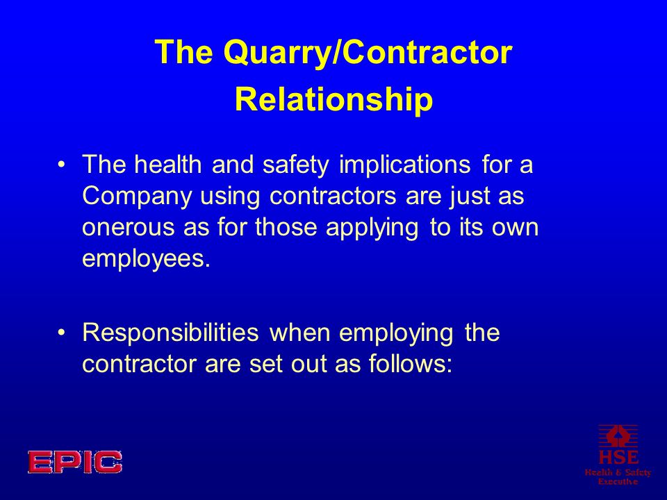 The Quarry/Contractor Relationship