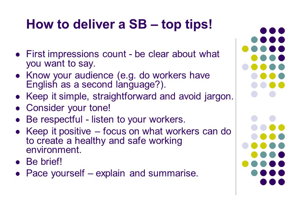 How to deliver a SB – top tips!