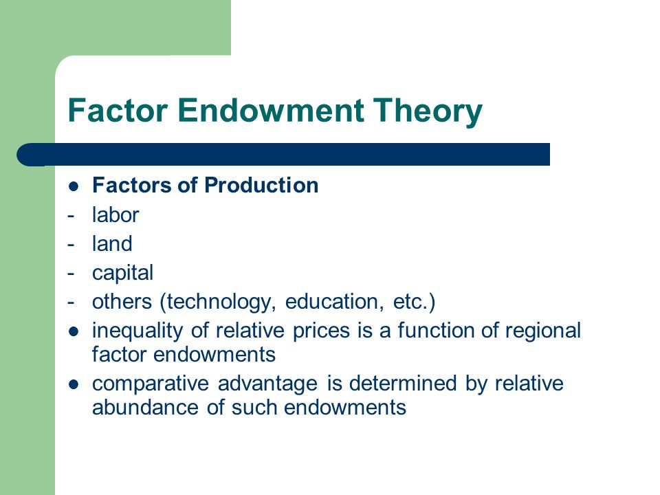what is factor endowment theory
