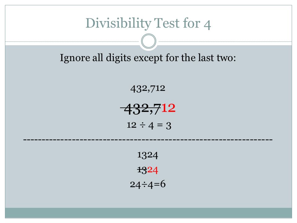 Divisibility Test for 4