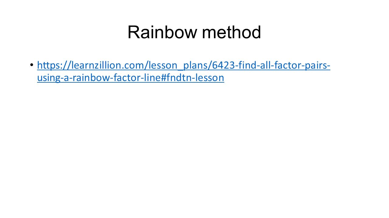 Rainbow method   using-a-rainbow-factor-line#fndtn-lesson.