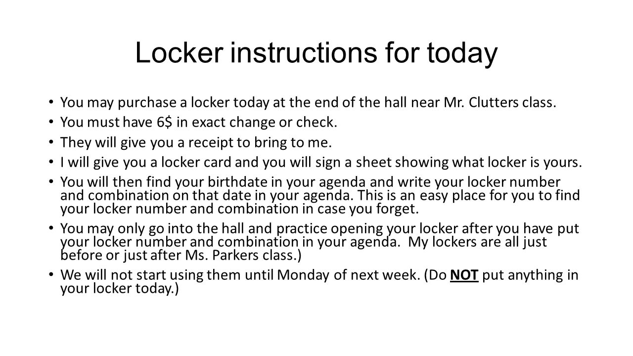 Locker instructions for today