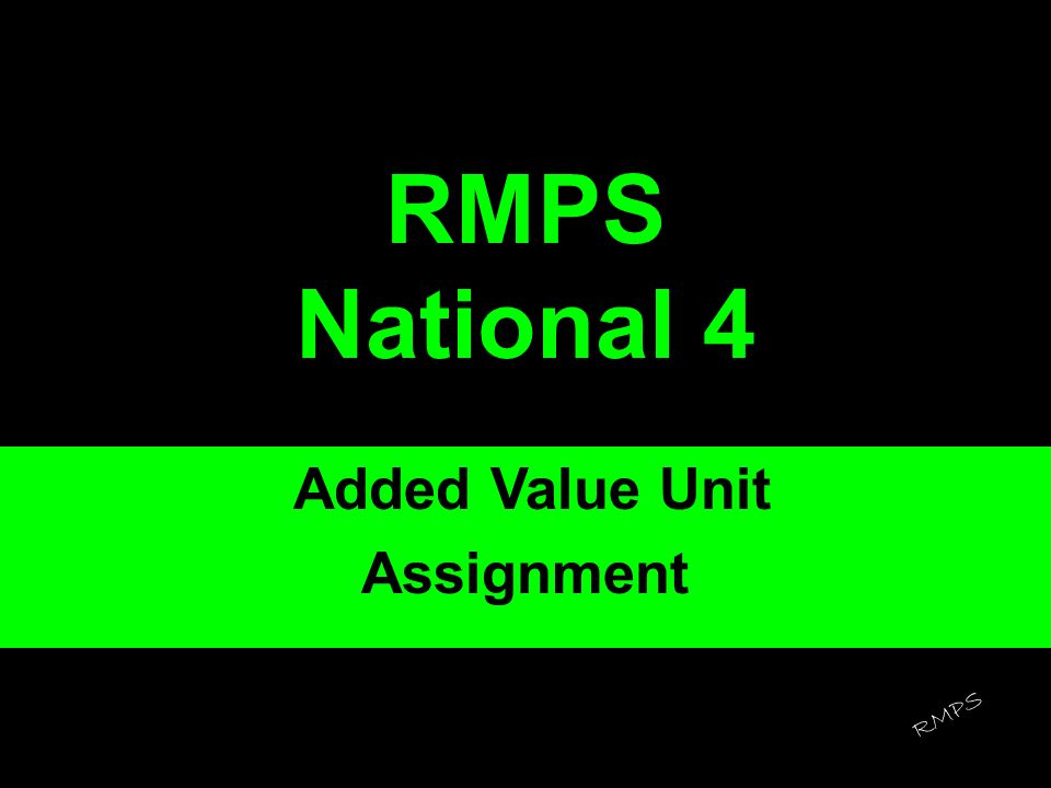 Added Value Unit Assignment