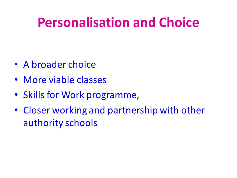 Personalisation and Choice