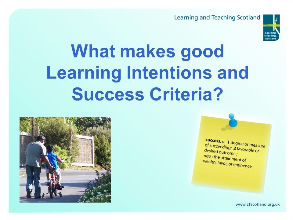What makes good Learning Intentions and Success Criteria