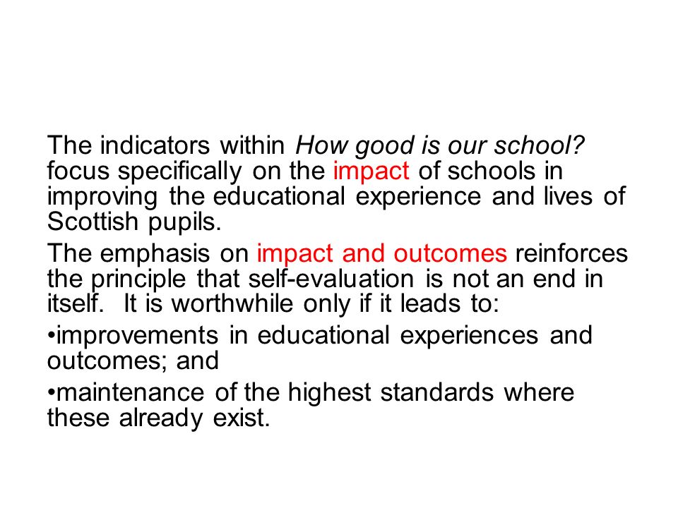 The indicators within How good is our school