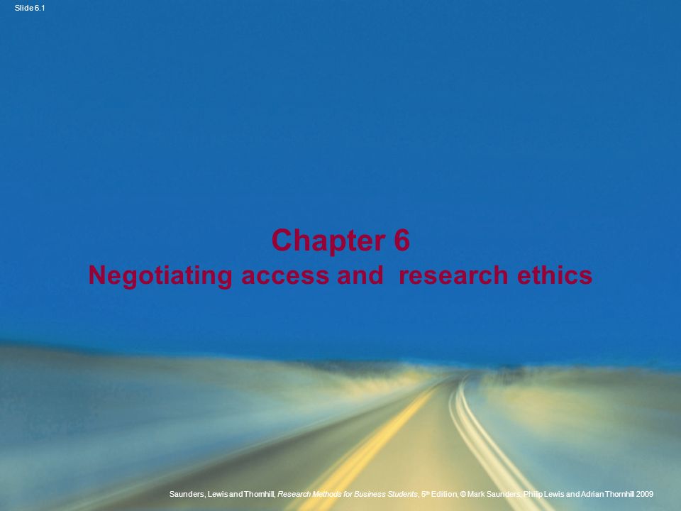 Chapter 6 Negotiating access and research ethics