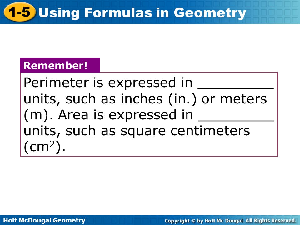 Perimeter is expressed in _________ units, such as inches (in