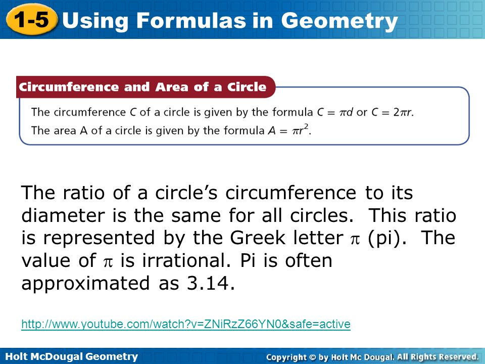 The ratio of a circle’s circumference to its diameter is the same for all circles. This ratio is represented by the Greek letter  (pi). The value of  is irrational. Pi is often approximated as 3.14.