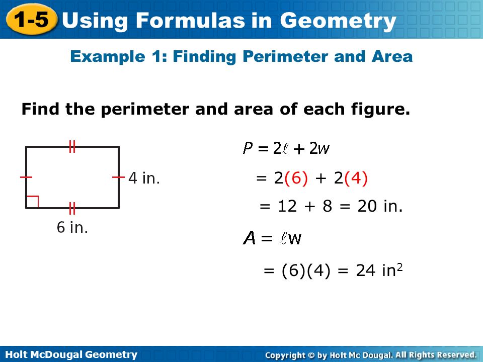 Example 1: Finding Perimeter and Area
