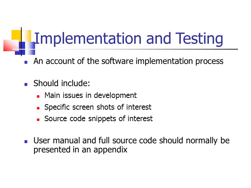 Implementation and Testing