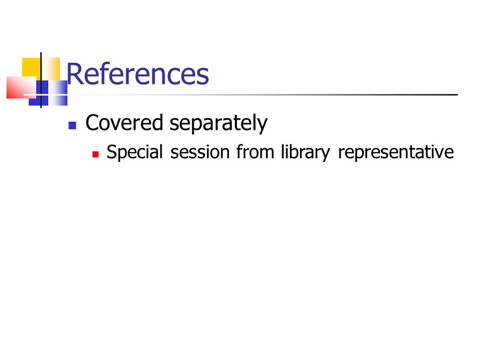 References Covered separately