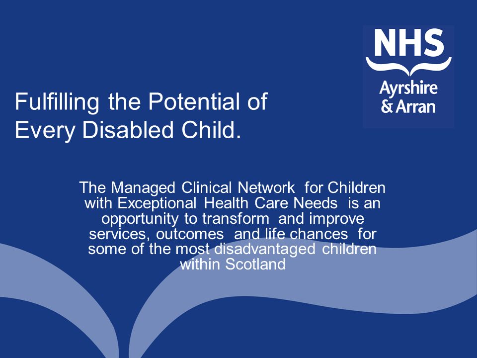 Fulfilling the Potential of Every Disabled Child.