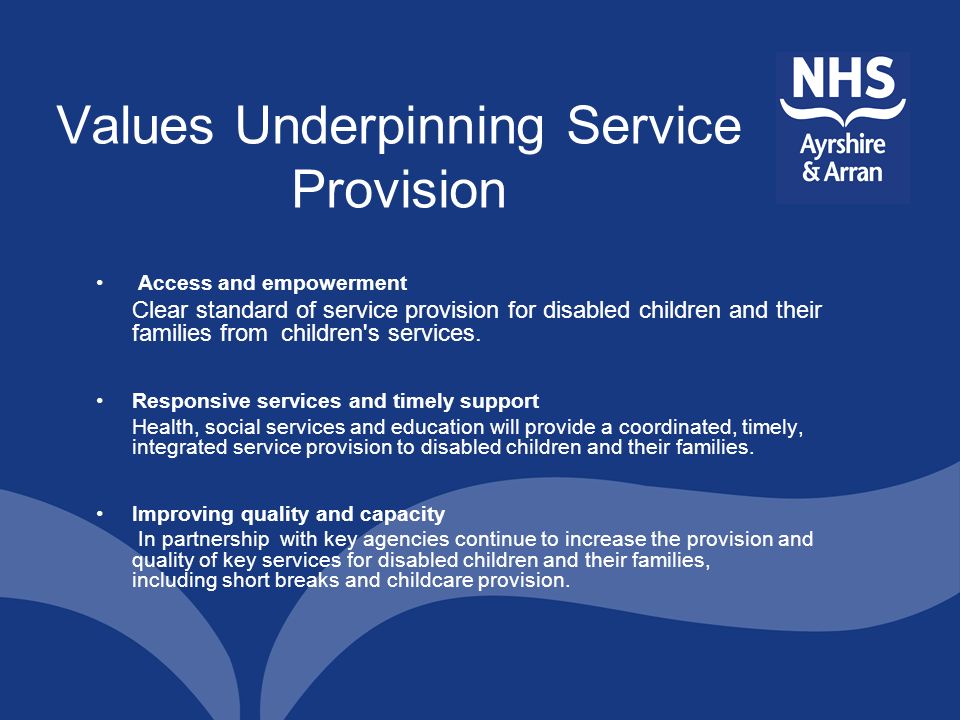 Values Underpinning Service Provision