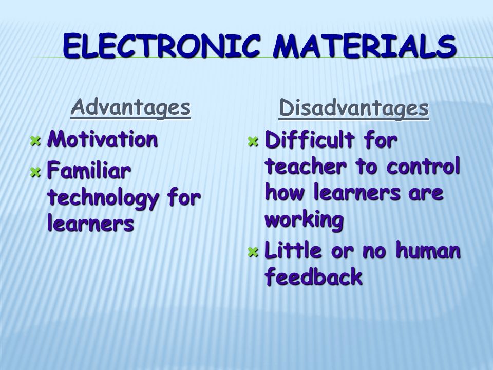 Electronic materials Advantages Disadvantages Motivation