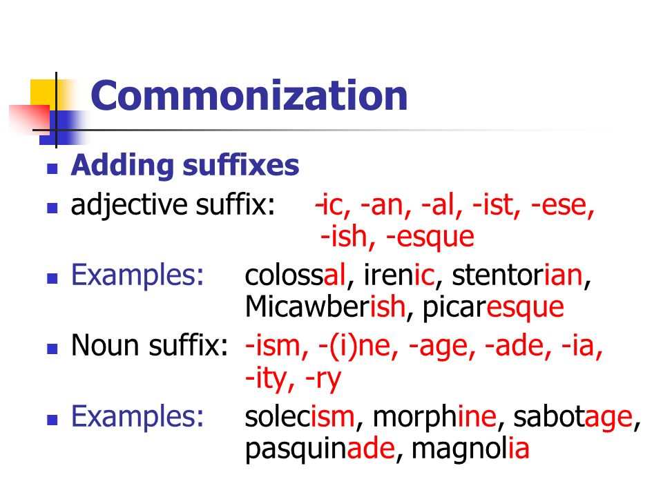 Make up nouns using suffixes. Suffix esque.