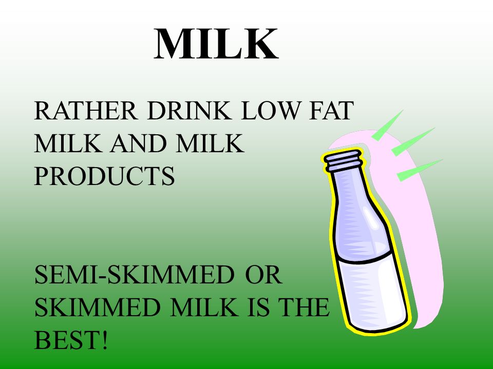 MILK RATHER DRINK LOW FAT MILK AND MILK PRODUCTS