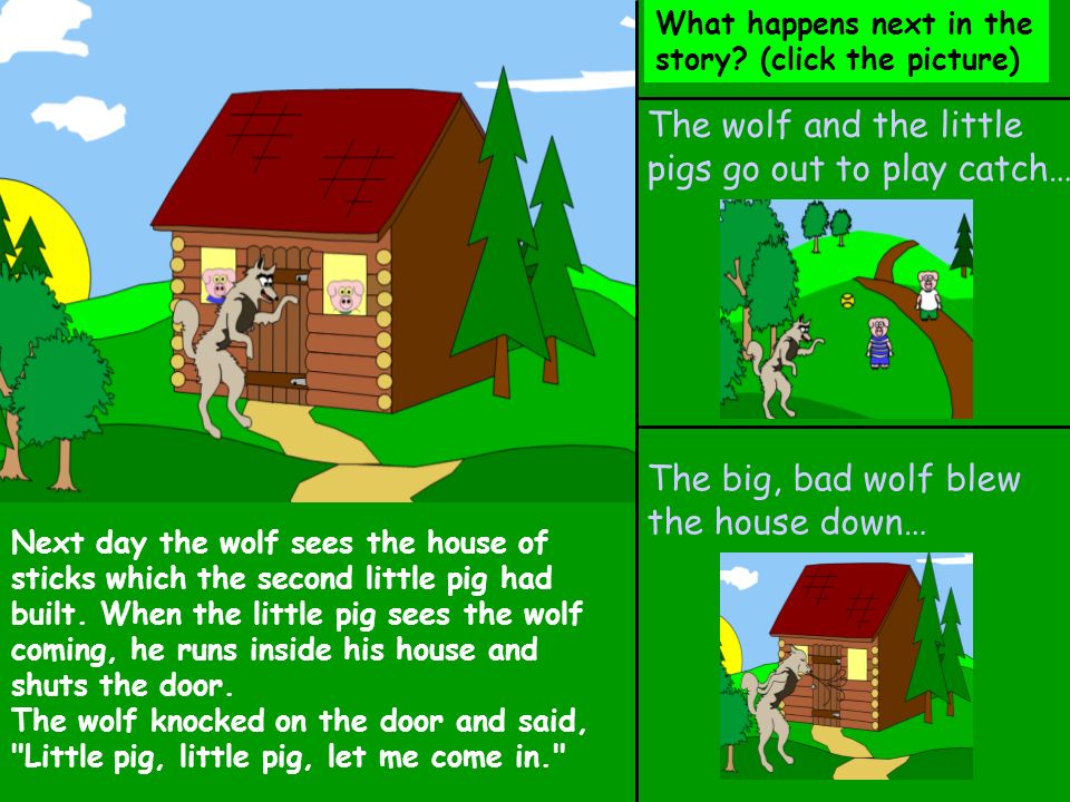 The wolf and the little pigs go out to play catch…