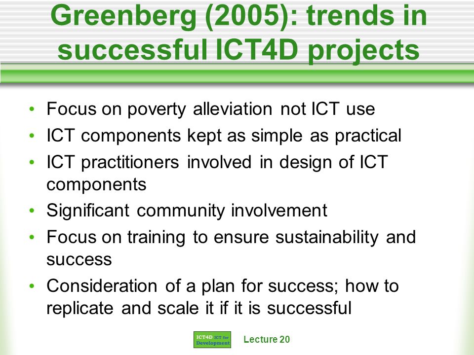 Greenberg (2005): trends in successful ICT4D projects