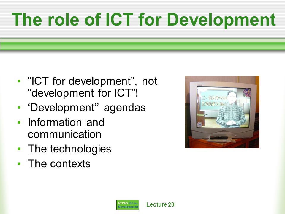 The role of ICT for Development