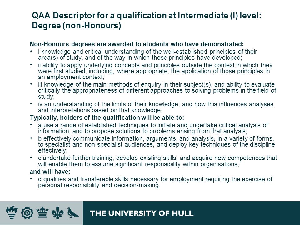 QAA Descriptor for a qualification at Intermediate (I) level: Degree (non-Honours)
