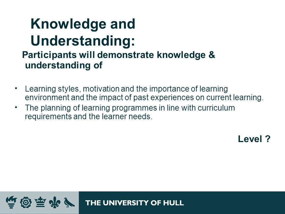 Knowledge and Understanding: