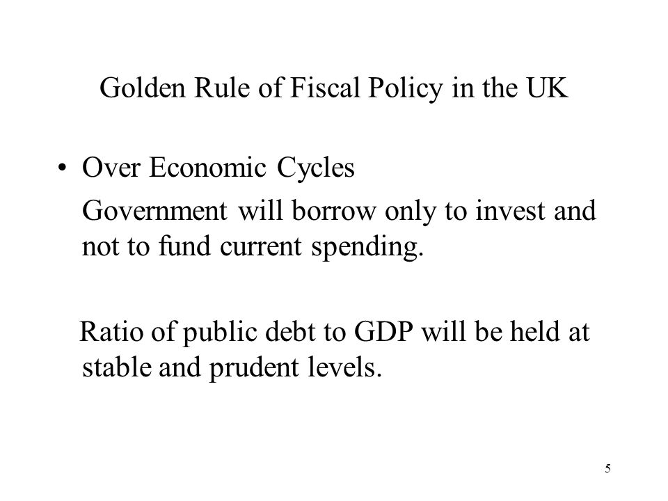 Golden Rule of Fiscal Policy in the UK