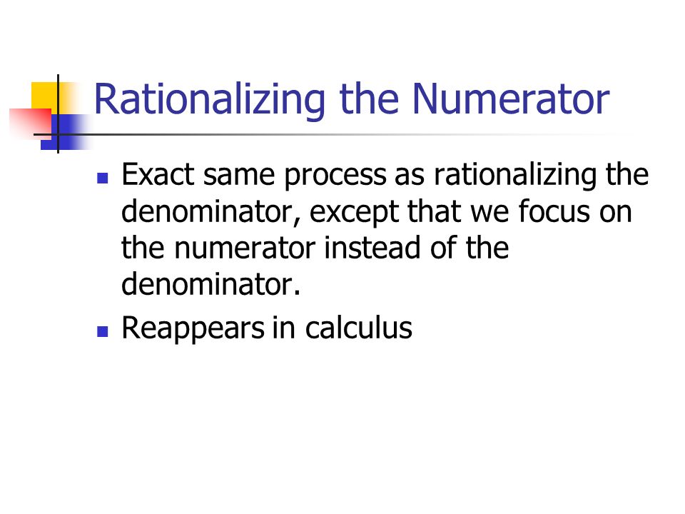 Rationalizing the Numerator