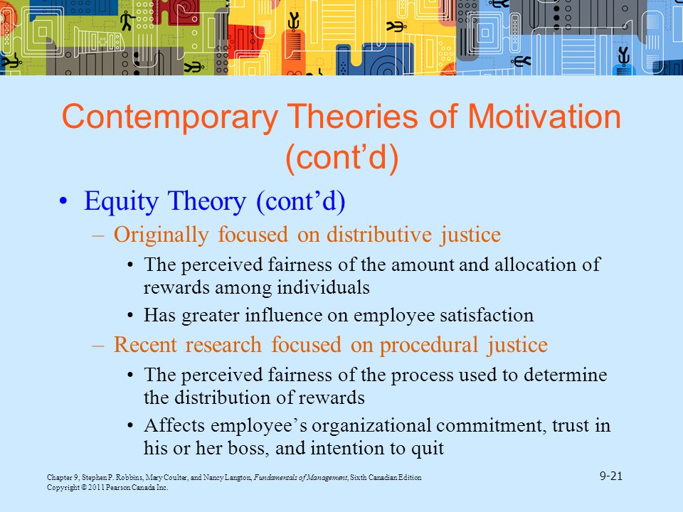 Contemporary Theories of Motivation (cont’d)