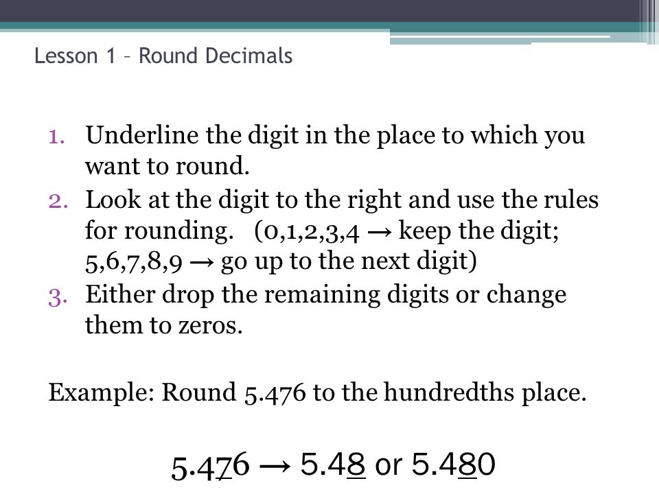 Lesson 1 – Round Decimals