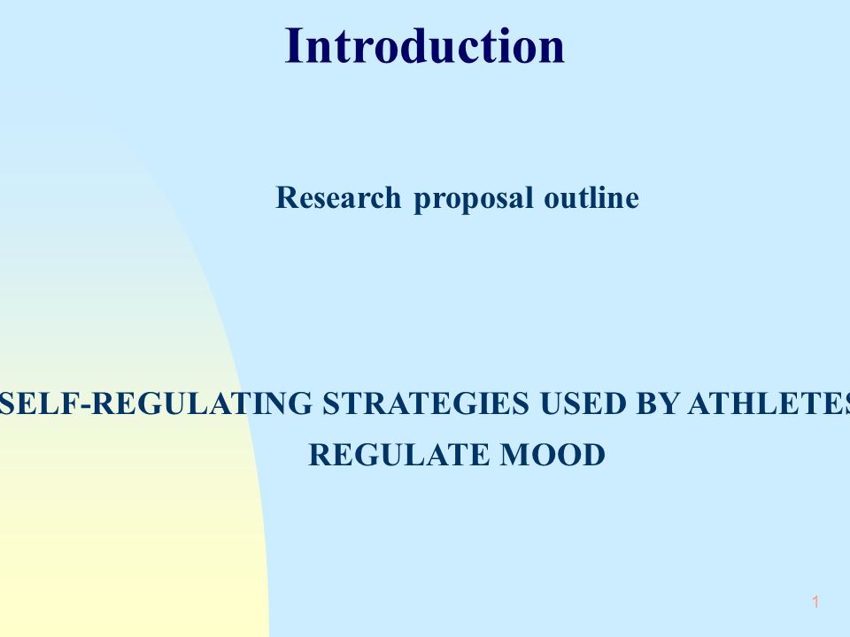 Introduction Research proposal outline