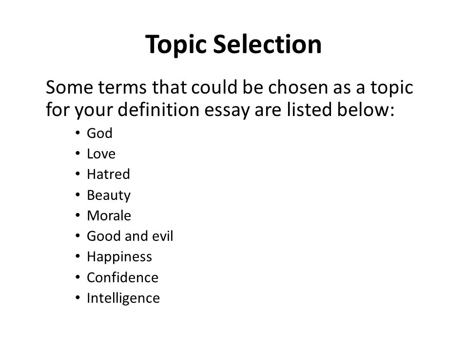 good definition essay topics