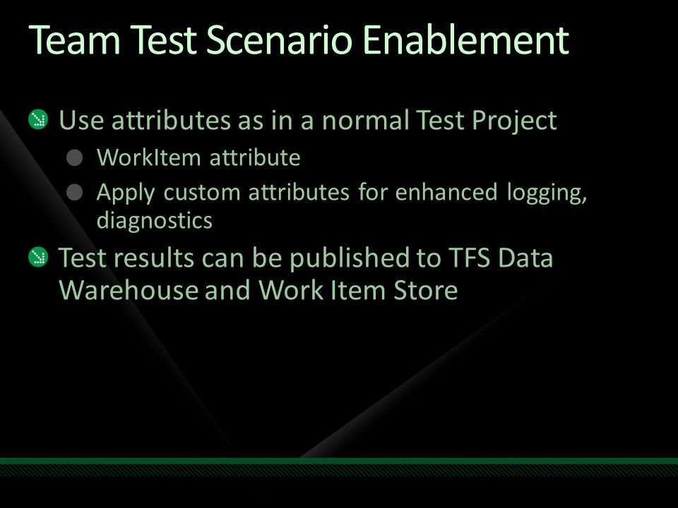 Team Test Scenario Enablement