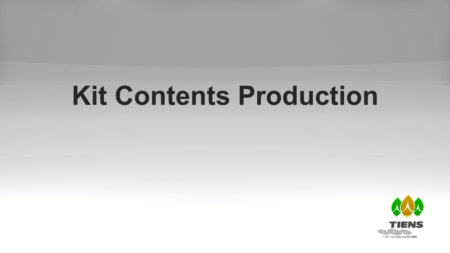 Kit Contents Production