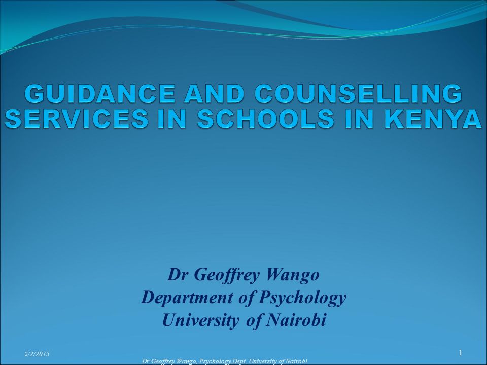 GUIDANCE AND COUNSELLING SERVICES IN SCHOOLS IN KENYA