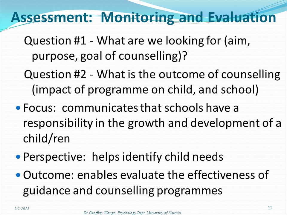 Assessment: Monitoring and Evaluation
