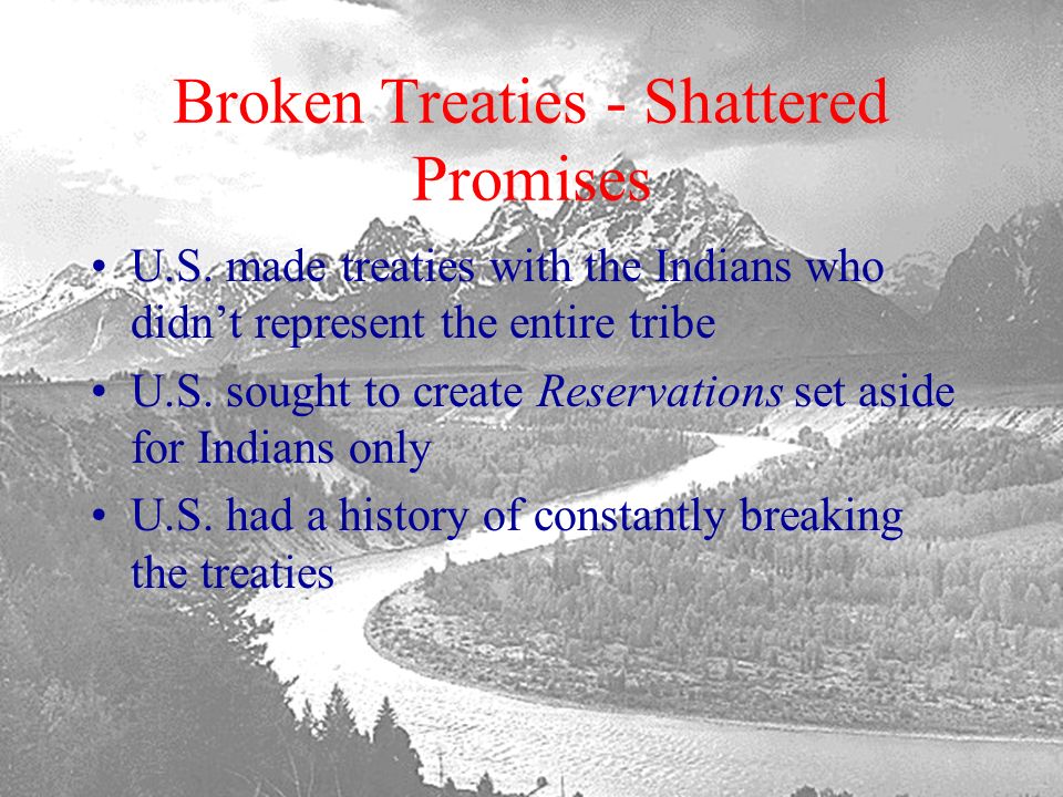 Broken Treaties - Shattered Promises