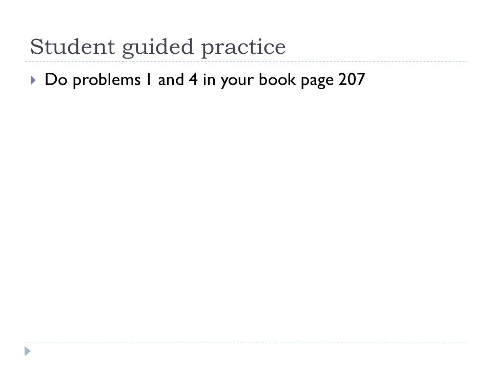 Student guided practice