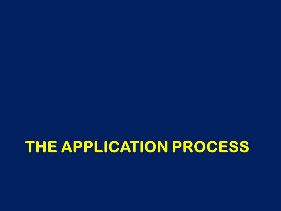 The application Process