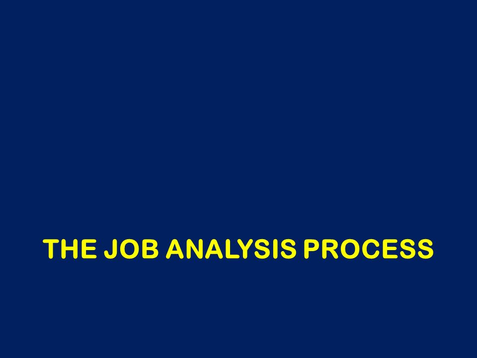 The Job Analysis Process
