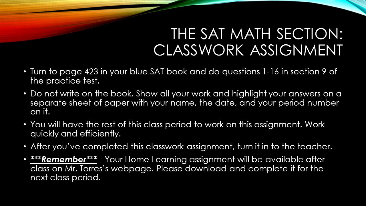 The sat math section: classwork assignment