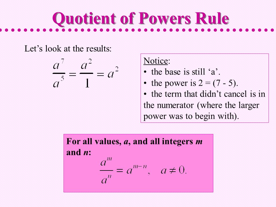 Quotient of Powers Rule