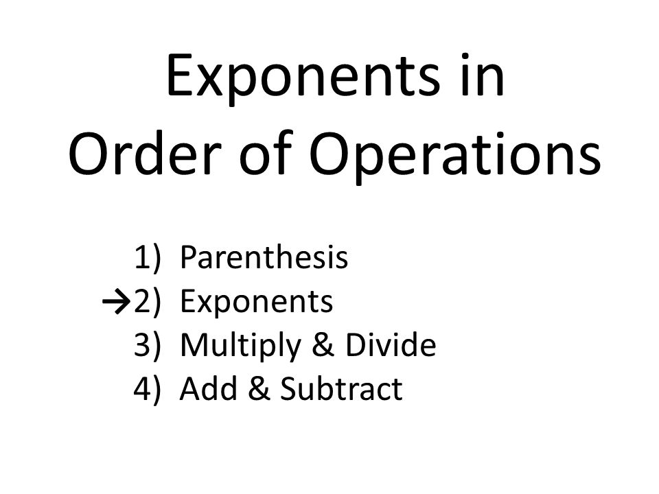 Exponents in Order of Operations