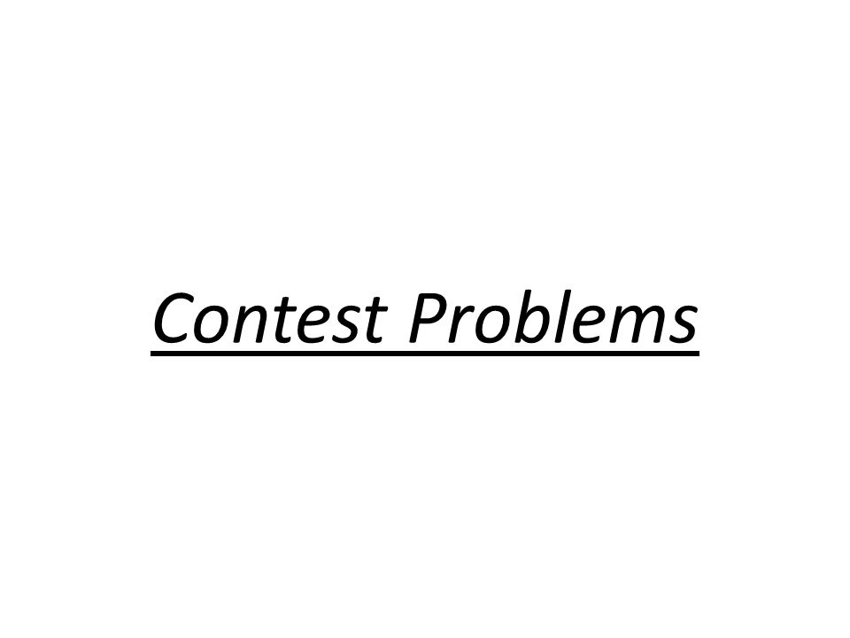 Contest Problems