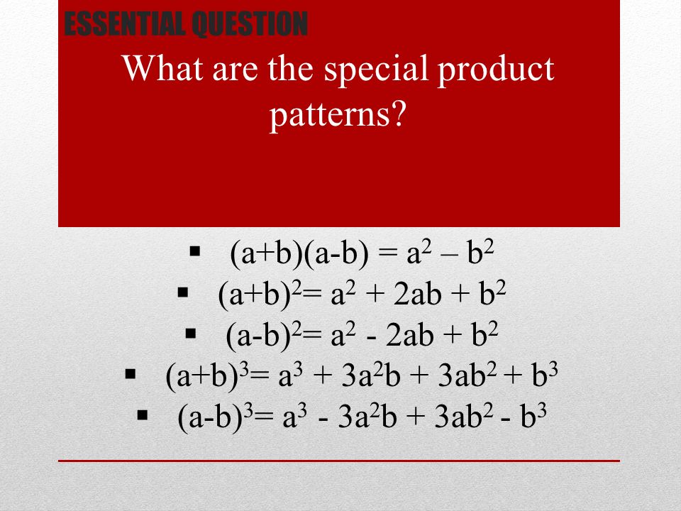 What are the special product patterns