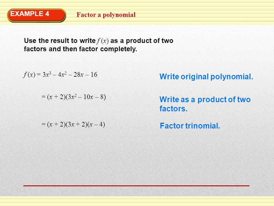 Write original polynomial.